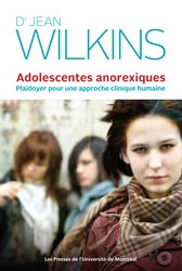 Cover of: Adolescentes anorexiques: Plaidoyer pour une approche clinique humaine