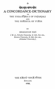 Cover of: Yoga-sūtra bhāṣya koṣaḥ: A concordance dictionary to The yoga-sūtra-s of Patanjali and The Bhāshya of Vyāsa