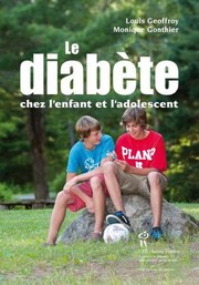 Le diabète chez l'enfant et l'adolescent by Louis Geoffroy
