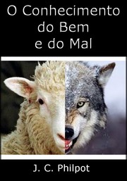 Cover of: O Conhecimento do Bem e do Mal by 