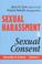 Cover of: Sexual harassment & sexual consent