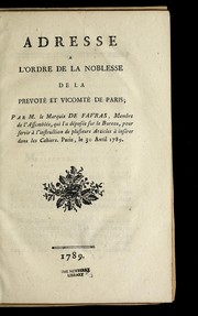 Cover of: Adresse a   l'ordre de la noblesse de la prevote  et vicomte  de Paris