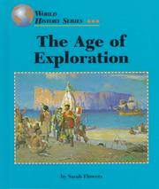 Cover of: The age of exploration by Sarah Flowers