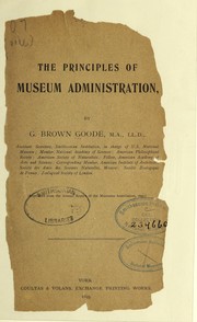 Cover of: The principles of museum administration