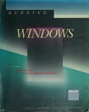 Cover of: Running Windows: the Microsoft guide to Windows 2.0, Windows/286, and Windows/386