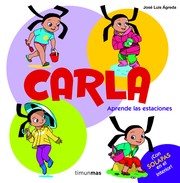 Cover of: Carla aprende las estaciones by José Luis Ágreda