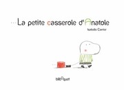 Cover of: La petite casserole d'Anatole