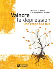 Cover of: Vaincre la dépression une étape à la fois
