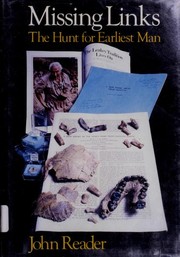 Cover of: Missing links: the hunt for earliest man