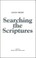 Cover of: Searching the Scriptures