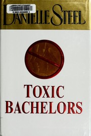 Cover of: Toxic bachelors