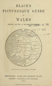 Cover of: Black's picturesque guide to Wales, North, South, & Monmouth-shire ...