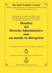 Cover of: Desafíos del derecho administrativo ante un mundo en disrupción