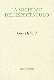 Cover of: La sociedad del espectáculo by 