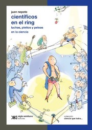 Cover of: Científicos en el ring : luchas, pleitos en las ciencias by 