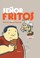 Cover of: Señor fritos