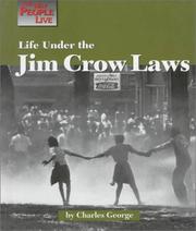 Cover of: Life under the Jim Crow laws