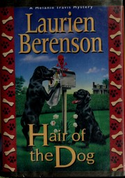 Cover of: Hair of the dog: a Melanie Travis mystery
