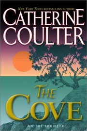 Cover of: The cove: FBI Thriller, Book 1