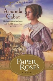 Cover of: Paper roses: a novel