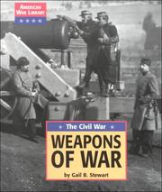 Cover of: Weapons of war by Gail Stewart