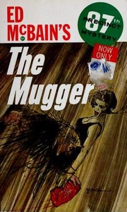 Cover of: The mugger by Ed McBain