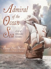 Cover of: Admiral of the ocean sea: a life of Christopher Columbus