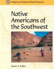 Cover of: Indigenous Peoples of North America - Native Americans of the Southwest (Indigenous Peoples of North America)
