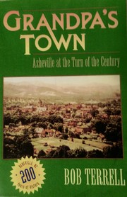 Cover of: Grandpa's town: Asheville at the turn of the century--