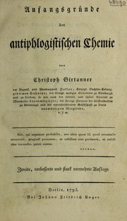 Cover of: Anfangsgr©ơnde der antiphlogistischen Chemie by Christoph Girtanner