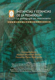 Cover of: Instancias y estancias de la pedagogía by Alberto Martínez Boom