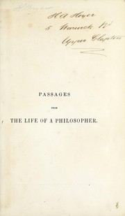 Cover of: Passages from the life of a philosopher.