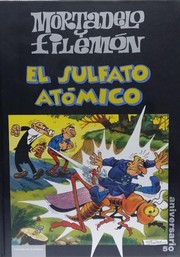 Cover of: Mortadelo y filemón: Sulfato atómico