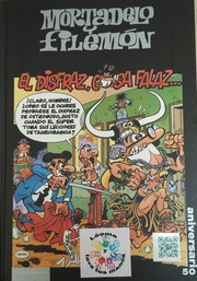 Cover of: Mortadelo y Filemón: El disfraz, cosa falaz