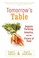 Cover of: Tomorrow's table : organic farming, genetics, and the future of food
