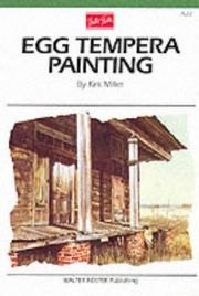 Cover of: Egg tempera painting by Kirk Miller
