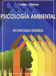 Cover of: Psicologia ambiental : un enfoque general. - 1 edición