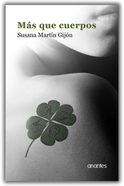 Más que cuerpos. - 2. edición. by Susana Martin Gijon