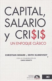 Cover of: Capital, salario y crisis: un enfoque clásico. - 1. edición by 