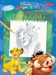Cover of: How to Draw The Lion King: Disney's Magic Artist