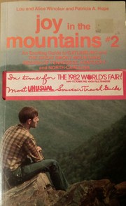 Cover of: Joy in the mountains #2: an exciting guidebook to Gatlinburg and the Great Smoky Mountains region of Tennessee, Kentucky, and North Carolina