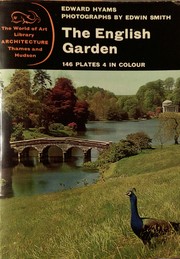 Cover of: The English Garden by Edward Hyams, Hyams, Edward