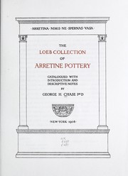 The Loeb collection of Arretine pottery by Milton Friedman, Friedrich A. von Hayek, Basil Kalymon, Block, Walter, Edgar O. Olsen
