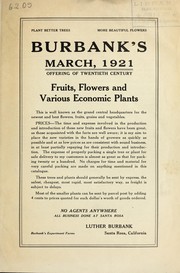 Cover of: Burbank's March, 1921 offering of twentieth century: fruits, flowers and various economic plants