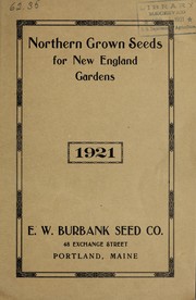 Cover of: Seed catalogue of Burbank's standard varieties, northern grown seeds for New England gardens