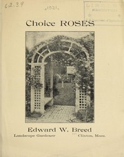 Cover of: Choice roses