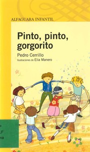 Cover of: Pinto, pinto gorgorito