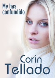 Cover of: Me has confundido by 