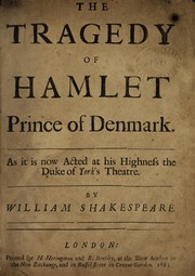 Cover of: The Tragedy of Hamlet Prince of Denmark by by William Shakespeare