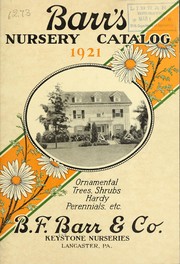 Cover of: Barr's nursery catalog 1921: ornamental trees, shrubs hardy perennials, etc